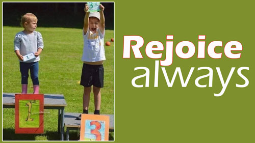 REJOICE ALWAYS